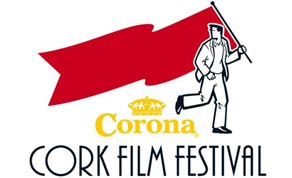 Film Industry Prepares To Descend on Corona Cork Film Festival | The Irish  Film & Television Network